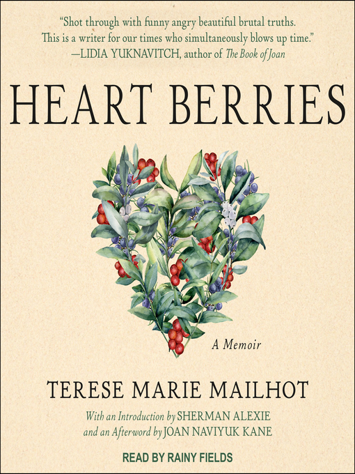 Title details for Heart Berries by Terese Marie Mailhot - Wait list